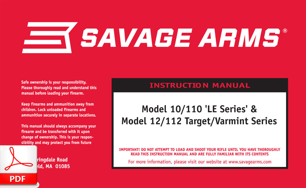 Savage 10/110 LE - 12/112 Target/Varmint